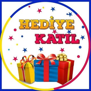 HEDİYE KATIL 🎁